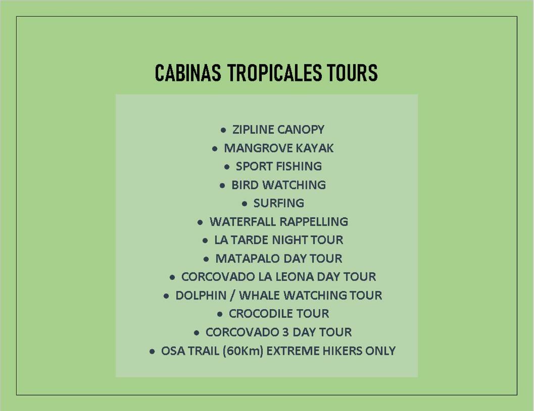 Cabinas Tropicales Puerto Jiménez المظهر الخارجي الصورة